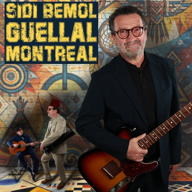 Sidi Bemol album Guellal Montreal